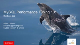 MySQL Performance Tuning 101 | PPTX