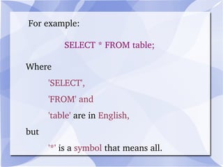 MySQL is currently the most popular o pen source  database server in existence.  MY SQL 