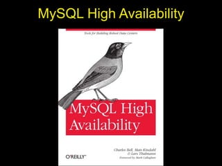 MySQL High Availability
 