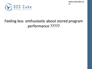 Feeling less  enthusiastic about stored program performance ????? 