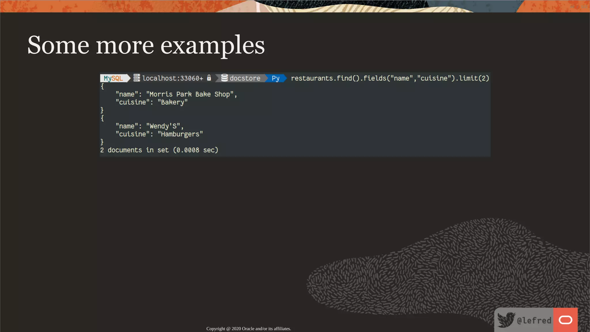 Some more examples Copyright @ 2020 Oracle and/or its affiliates. 48 / 122 