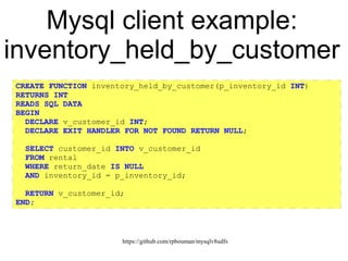 https://github.com/rpbouman/mysqlv8udfs
require() example:
json_export.js script
(function json_export(){
var rows, row, i, arg, args = this.arguments, n = args.length;
this.clear = function(){
rows = [];
}
this.udf = function() {
rows.push(row = {});
for (i = 0; i < n; i++) {
arg = args[i];
row[arg.name] = arg.value;
}
}
this.agg = function(){
return JSON.stringify(rows, null, " ");
}
})();
 
