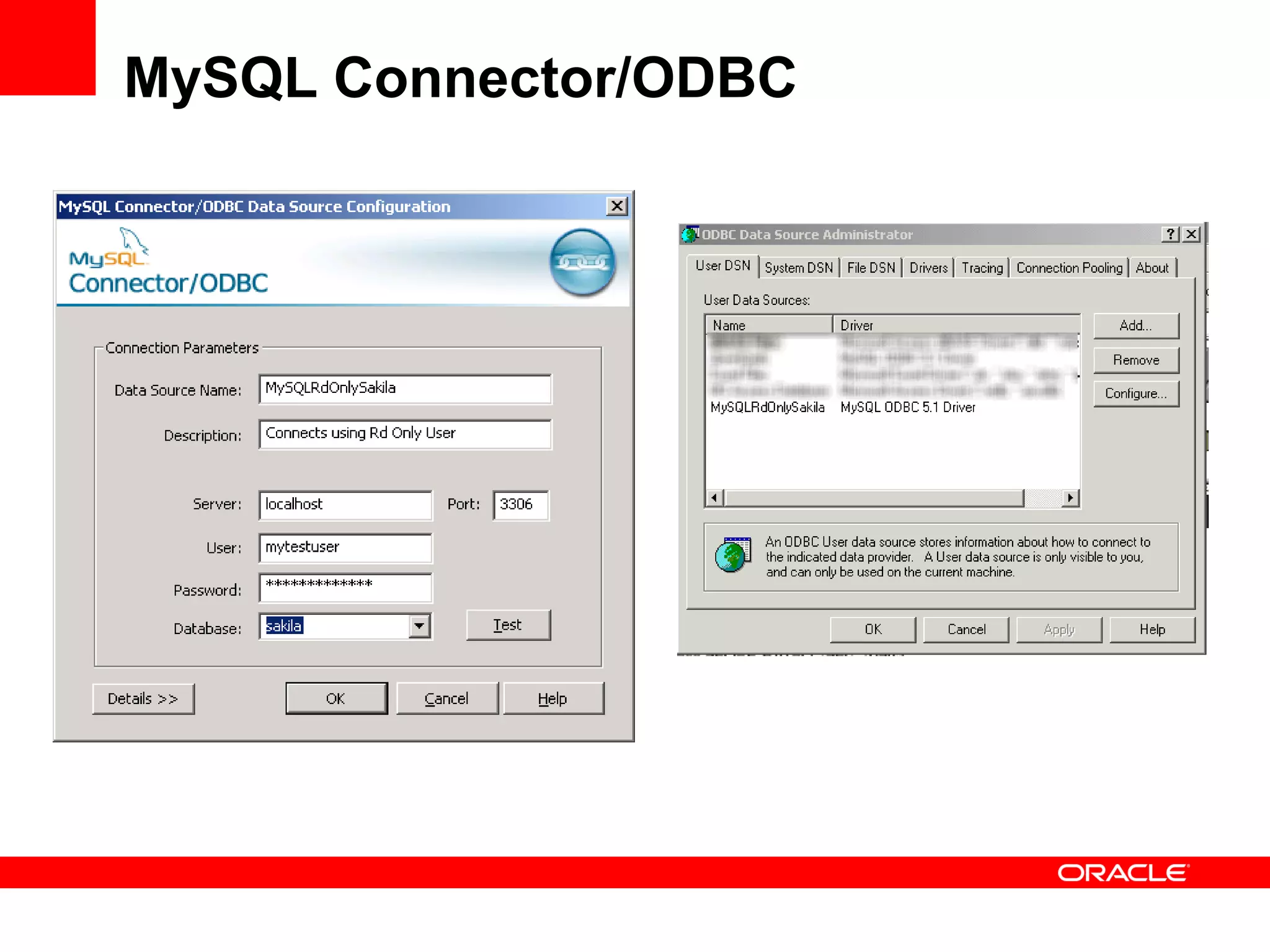 MySQL Connector/ODBC
 