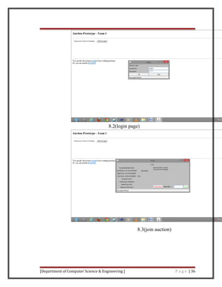 8.2(login page)
8.3(join auction)
[Department of Computer Science & Engineering ] P a g e | 36
 