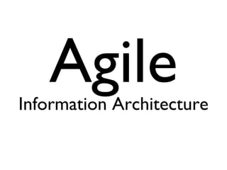 Information Architecture Agile