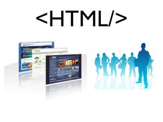 <HTML/>