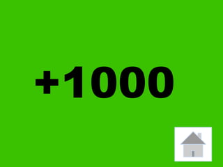 +1000
 