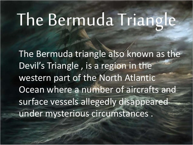 What's so mysterious about the Bermuda Triangle?