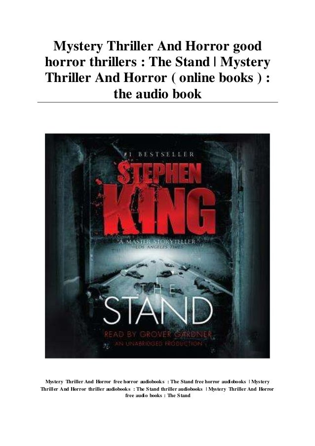 Mystery Thriller And Horror Good Horror Thrillers The Stand Myste Insanity (13) mother son relationship (13) photograph (13) police (13) serial killer (13) throat slitting (13) bare chested male (12) female protagonist (12) horror icon (12) paranoia (12). slideshare