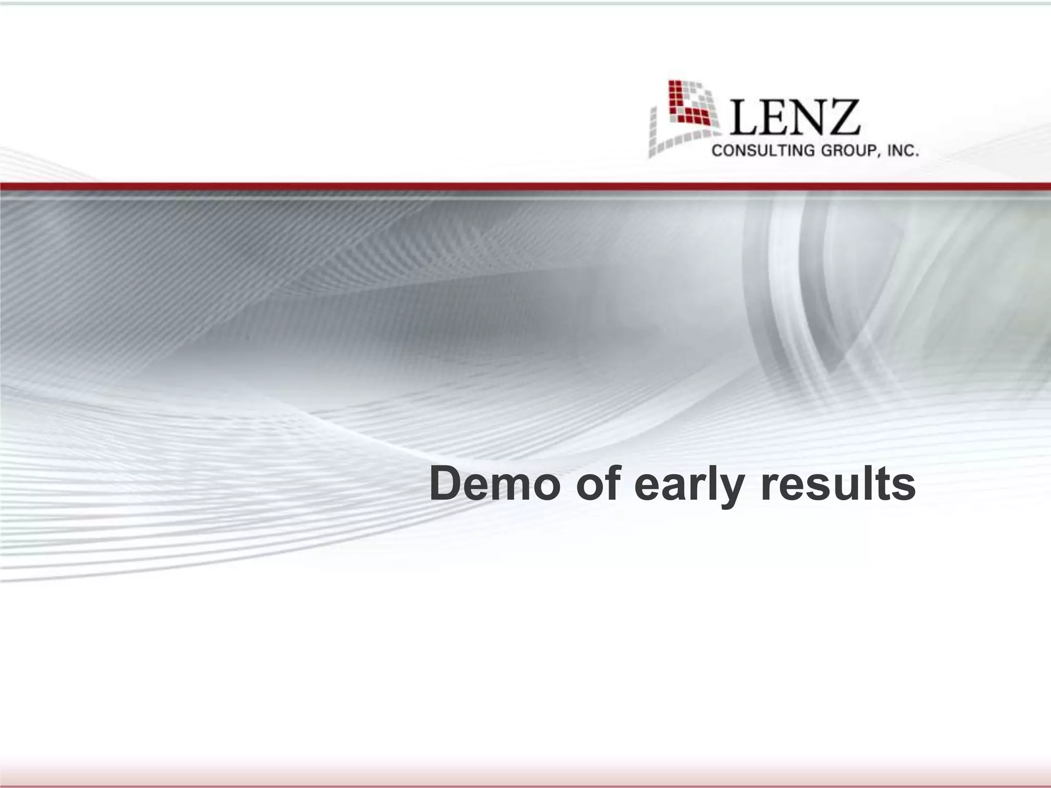 Demo of early results
 