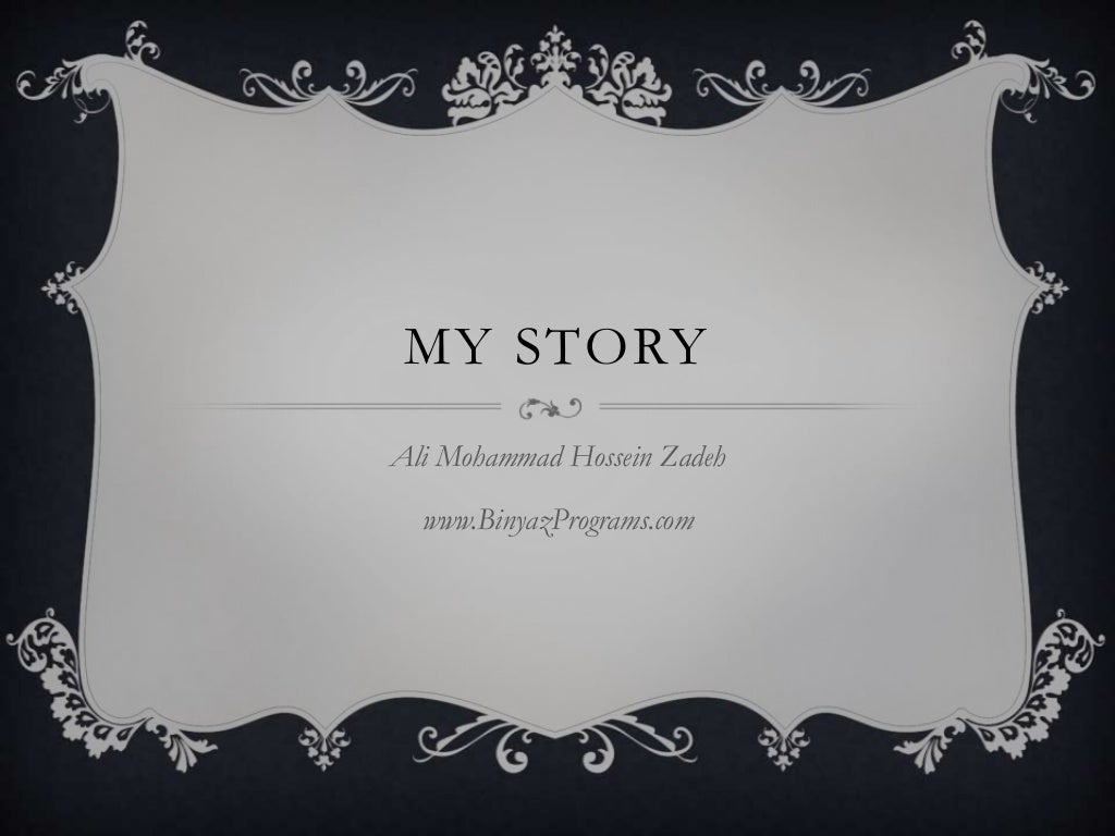 My story