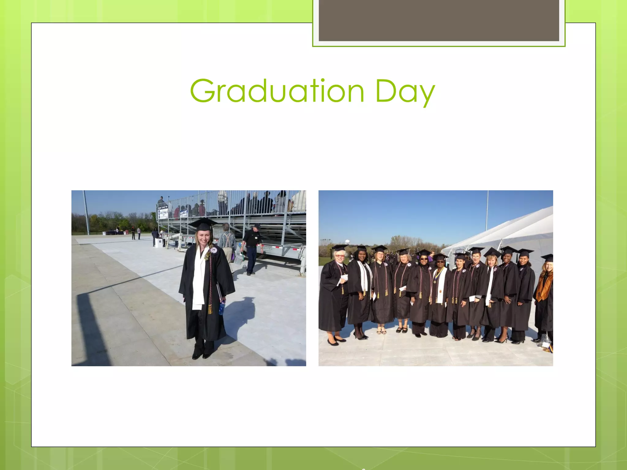 Graduation Day
 