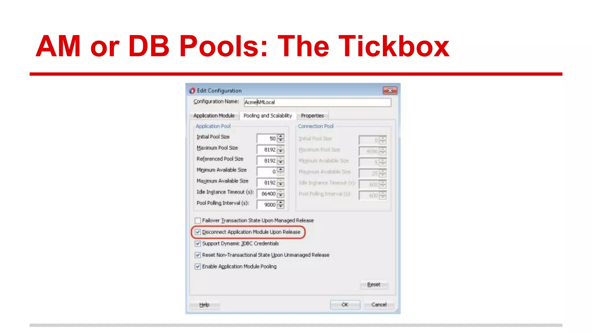 AM or DB Pools: The Tickbox 
 