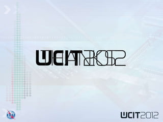 WCIT12 myth busting presentation