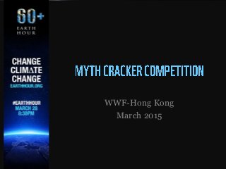 WWF-Hong Kong
March 2015
 