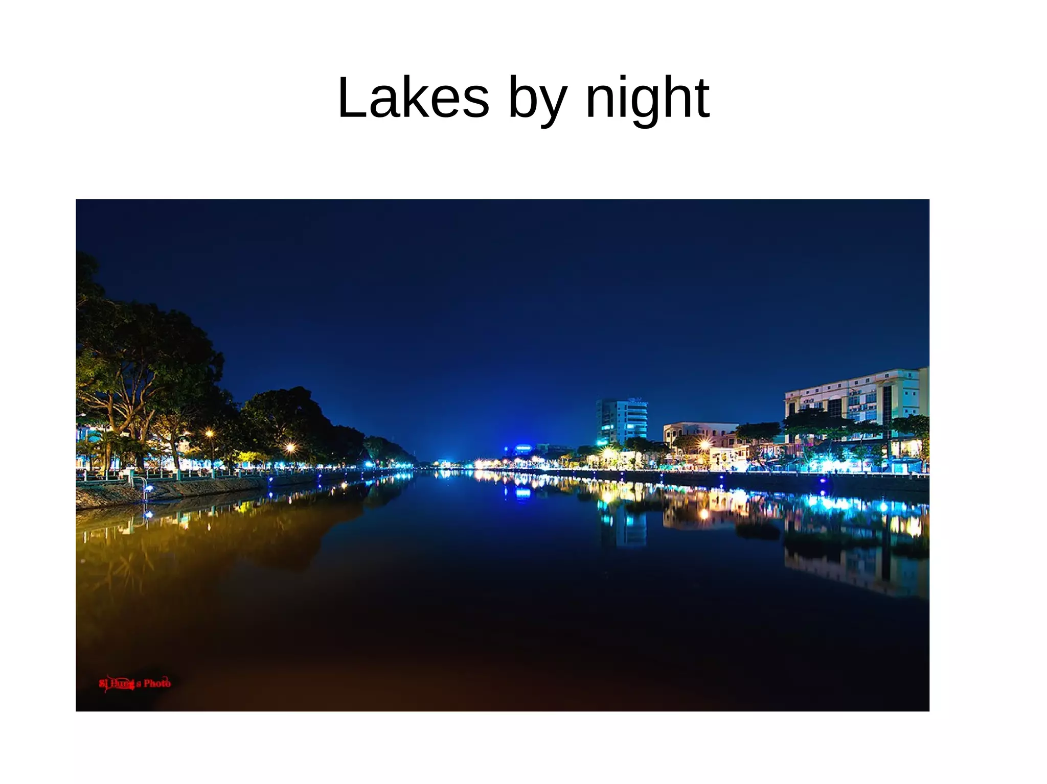Lakes by night