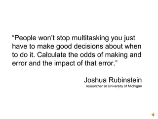Mythofmultitasking final | PPT