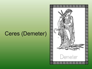 Ceres (Demeter)<br />