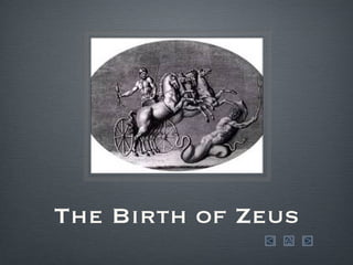 The Birth of Zeus 