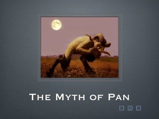The Myth of Pan 
