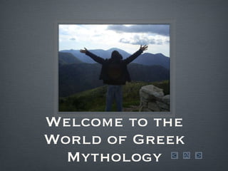 Welcome to the World of Greek Mythology 