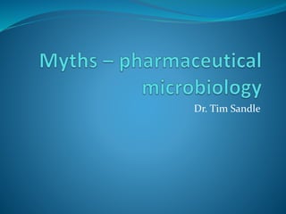 Dr. Tim Sandle
 