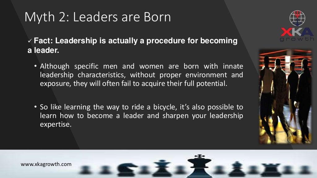 Myths And Facts About Leadership