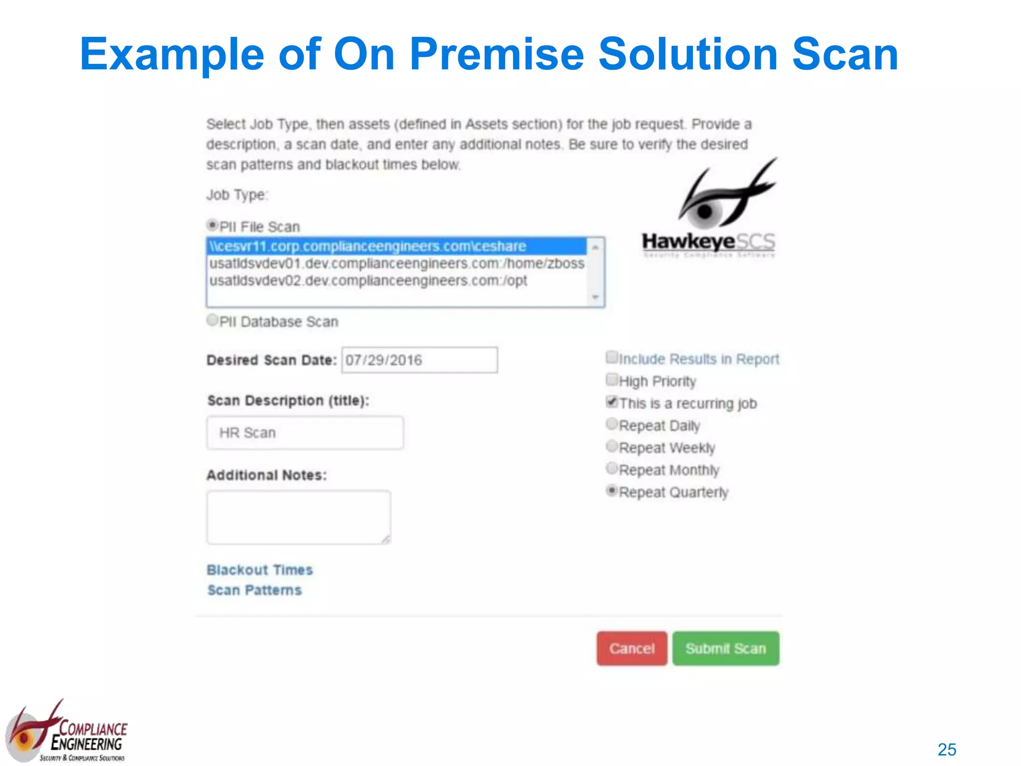 25
Example of On Premise Solution Scan
 