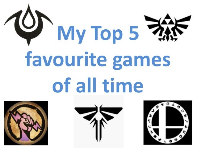 favourite games of all time