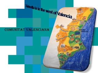 Comunitat Valenciana   Xirivella
                         Valencia
 