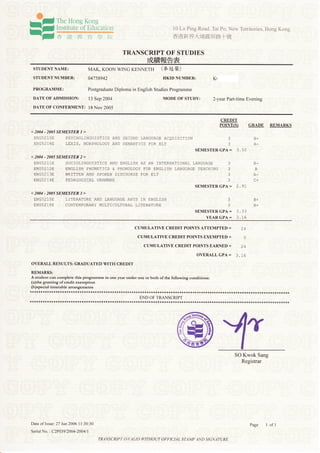 踽﹉思 訌
                 駍 吉 iibh
                   礐                                                                                                                                     -叩
                                                            ﹉﹉ ﹉ 蓎
                                                                ﹉ 髜騄鏾鐼 ∵
                                     1︴

                香 ﹉ ﹉教 ﹉育 ﹉﹉ 〢垸
                   潘       ﹉
                           學                                            I叩 :╤

 STUDENTNΛ ⅣiE:                  MAK,KUUNWNq
                                                            呷 :瓛癥 ::D町 ﹉﹉ ﹉ ﹉﹉
                                                            KENNETH (麥
                                                                       ﹉       冠 榮   )


 STUDENT﹉      NUMBER:﹉       U4958942:﹉ ﹉﹉﹉﹉﹉
                                          ﹉﹉ ﹉﹉                        ﹉ HKIDNUMBER﹍ ﹉
                             -
                            ﹉ ﹉            ﹉                            ﹉
                                                                        ﹉                                   K｛             ﹉
                                                                                                                           ﹉﹉          ﹉ ﹉﹉

 PRUGRΛ MME:                     P° s挖 raduatdDΦ lUll1●  ㏑Eh」 沁 Studi芑 dProgranlme
                                                               h
 pAT玎         AplIIS.SI。 N: ﹉ !β ﹉ p﹉                     ﹉﹉ ﹉ ﹉ M° 9E﹉ °F〝 TUDY:
                                                    ﹉ ﹉﹉ ﹉﹉ ﹉
        UF﹉                  ﹉   S●        2﹉
                                                pU吽 ﹉﹉﹉
                                                     ﹉﹉ ﹉ ﹉ ﹉
                                                        ﹉           ﹉                                       夆 γP邯 …。 ”●
                                                                                                             ”      曰 iilg
 DΛ TE-UFCUNFERlIENT:            18I吋 d﹀ ﹉    ﹉ :
                                         2UU∫ ﹉ ﹉
                                                       -﹉
                                                              ﹉﹉
                                                             ﹉﹉
                                                                                                                         一

                                                                                                   ﹉ ﹉
                                                                                                  ﹉ ﹉
                                                                                                  ﹉﹉ ﹉赫
                                                                                                  ﹉﹉ ﹉﹉
                                                                                                   ﹉ ﹉   ﹉﹉
                                                                                                          ﹉
                                                                                                         ﹉CRA●
                                                                                                  ﹉﹉ ﹉﹉
                                                                                                   ﹉ ﹉
                                                                                                   :﹉




                                                                                                      ﹉  ﹉﹉                       :﹉




                                                                                                                                                  E﹉   ﹉ EMARKS
                                                                                                                                                        R
                                                                                                                                                        ﹉

                                                                                                  ﹉ ﹉
k翠
      生 jsE舠 弓琀 t::╧ 。 iii::i:」 j:::i:iiI品
        ::氍  葀︴::i盅  :icU。
                       :︴                         A缶
                                                                                                   ﹉ ﹉﹉ ﹉ ﹉
                                                                                                        ﹉
                                                                                                        ﹉﹉          j﹉                   B

                                                                                                                                         A


﹉ NG521° 耳 ﹉
 耳        ﹉ ﹉∵ L耳 ﹉ 工S′ ﹉ 。 呆PHUL﹉
                  X﹉ ﹉  ●                   GΥ ﹉︵ND    S耳 γ︿NTICS﹉ ﹉ R﹉ ﹉ T﹉
                                                                    F。  乓Ⅱ﹉     ﹉﹉       ﹉﹉             ﹉           〔
                                                                                                                    〕      ﹉
                                 。         。                                                      S● lIEsTER﹉ dPΛ   ﹉﹉●
                                                                                                                     ﹉﹉
                                                                                                                    ═● °
                                   ﹉ ﹉ ﹉ ﹉﹉ ﹉ : ﹉ ﹉ ﹉
-刃 〃 -勿
        炓    〞 -﹉ -﹉ ﹉ ﹉ ﹉ ﹉ ﹉ ﹉
          唧 ● 玕〞                                 ﹉      ﹉       ﹉ ﹉﹉ ﹉
 ENG521lE  SUCIULINGUISTICS AND ENGLISH AS AN INTERNATIUNAL LANGUAGE                                                3                   B-


                                                                                     ∴﹉
-:｜


                   璱
                   蛗萎
                                                                                L「                                  3                        B﹉

                                                                     :-::::                                         3                   A-
      :::::言 :﹉             l:::γ ::藟 i:● :;:● :::::一 :::古                               ::「 :「    :┬ ::∴:          3                   C+
                                                                                                  SEMESTERGPΛ = 2.91
‵〞a@←
        -〞
             Uθ 。S珥啷 TEn9>::-﹉ ﹉﹉﹉﹉﹉ ﹉ :﹉ ﹉﹉﹉﹉﹉﹉
                     ＿                       ﹉ ﹉                  ﹉﹉﹉﹉
﹉早           t :﹉ :LITERATURE﹉ AN:● :二 ︿N← ● 三 A良 ●S﹉ i忒 EN° 。二S-
    Nq,?● ● ﹉ ﹉                                A● ﹉                                               ﹉ ﹉ ﹉﹉
                                                                                                   ﹉﹉ ﹉ ﹉
                                                                                                    ﹉  ﹉         j﹉   ﹉ ﹉ B+
                                                                                                                       ﹉
.﹉ E、 d5918E I::﹉ ﹉ UNTEMP。 RARY l-lU﹉ LTiCU:IJ﹉
                  ﹉●                             URAL﹉ 1工 ﹉
                                                       i﹉ 史:ERATURE﹉ ﹉
                                                                     ﹉                            ﹉   ﹉ ﹉
                                                                                                       ﹉           ﹉﹉ ﹉
                                                                                                                    ＿﹉
                                                                                                                 3﹉ ﹉     B+
                                                                                                     ESTERGPA=
                                                                                                  SEⅣ【                   3.33
                                                                                                    ﹉
                                                                                                  ﹉﹉ YEAR﹉ C°Λ﹉ ﹉
                                                                                                               ﹉ 3:l°

                                                             CUMU﹉ LΛ TIVE﹉ CREDITPUINTS﹉ ΛTTEMPTED≡                         24

                                                                                                                                  U

                                                             片揣苒蒍器菟::::眾                                                     2﹉   4


                                                                                                                 =
                                      工
                                                                                                  UVERΛ LLGPΛ = 3. 16

呷∴                     -l叩            D萰
 轟    :I=iiiiii玒 垚 i﹉ ﹉ ﹉ ﹉
                  主 ﹉﹉﹉          :γ




螢 愛 ㏑±±鼖蝨擨 ± ± 〧 蝚
 愛僰愛        葐 i縻 ± 〧 i〧

                                                                                                                         S。 ﹉
                                                                                                                            KwUk﹉  ﹉
                                                                                                                                  §g
                                                                                                                                   砰
                                                                                                                         ﹉ Registrar﹉
                                                                                                                         ﹉




DateofIssue:27Jun2UU61l:3U:3U                                                                                                          Page            l ofl
             °
§ i抎 lNo-ie堂 j釢 9UU¢ 趁U。 4′ r﹉ ﹉
 爸
              。
                                          洳 〝d庉ii砡砭 JD﹉ 祊抇b〞 橉 iIdikL6烗 泇 汯 M舐 切 主
                                                   砒                       祊    9扱 ﹉
 