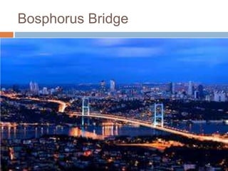 Bosphorus Bridge
 