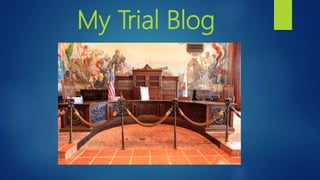 My Trial Blog
 