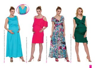 03
P437Rosedress(maternity&breastfeeding),sizesS-XL
P438Abigaildress(maternity&breastfeeding),sizesS-XL
P422Viviandressgreen(maternity&breastfeeding),sizesS-XL
P425Andiemaxidressturquoise(maternity&breastfeeding),sizesS-XL
 