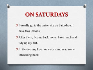 Typical Weekend My typical weekend | PPTX