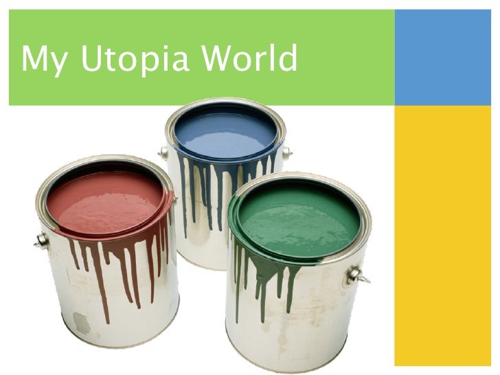My utopia essay