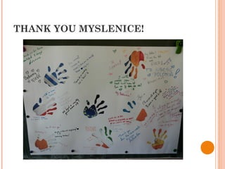 THANK YOU MYSLENICE!
 