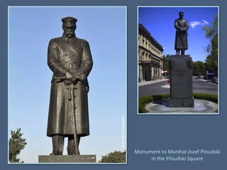 Monument to Marshal Jozef Pilsudski in the Pilsudski Square