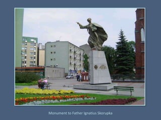 Monument to Father Ignatius Skorupka