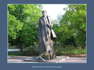 Monument to Roman Dmowski