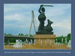 Mermaid monument in Warsaw's Praga, on the background of the Swietokrzyski bridge