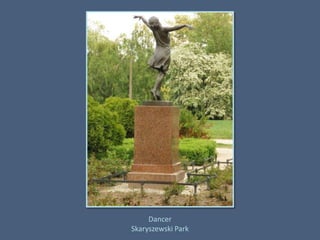DancerSkaryszewski Park