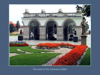 The tomb of the UnknownSoldier