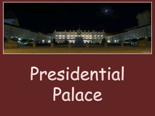 Presidential Palace 
