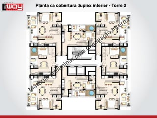 Planta da cobertura duplex inferior - Torre 2
 