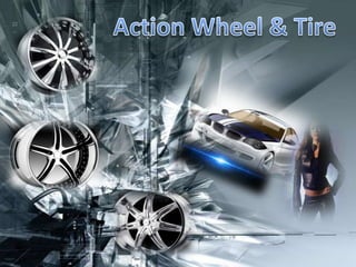 Action Wheel & Tire 