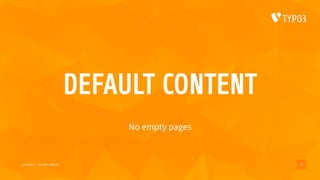 DEFAULT CONTENT
No empty pages
15/07/2017 My wife’s website 18
 