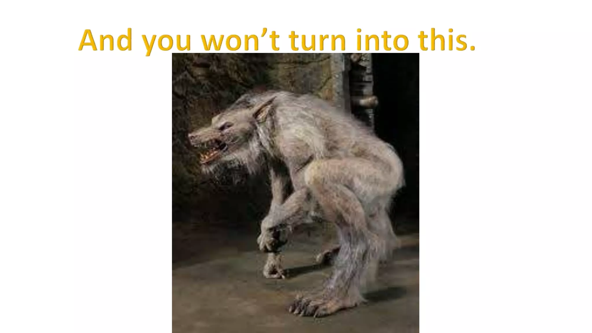 How to become a werewolf