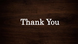 Thank You
 