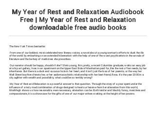 My Year of Rest and Relaxation Audiobook Free My Year of Rest and My Year of Rest and Relaxation Audiobook Free My Year of Rest and